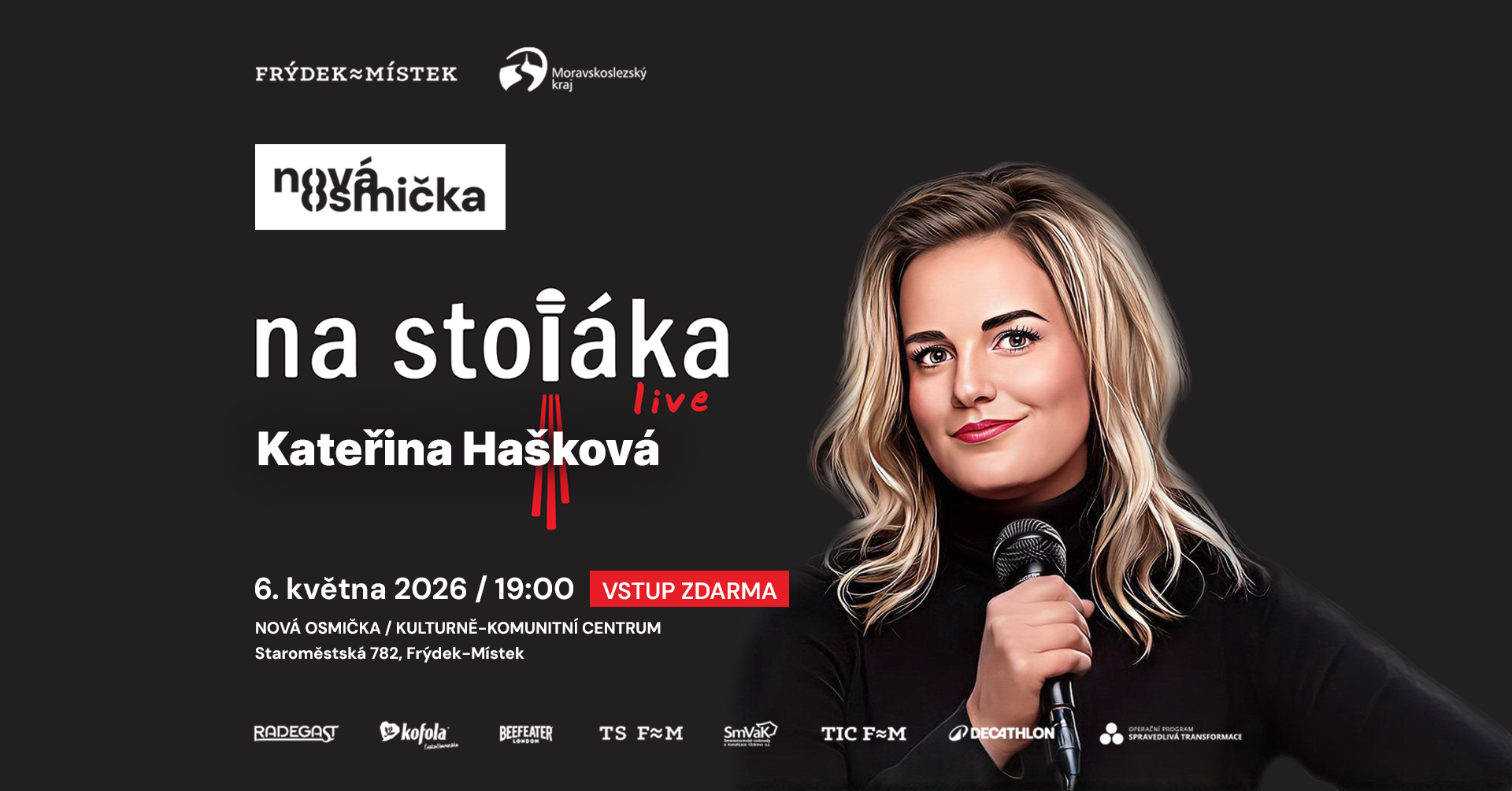 Kateřina Hašková - Na Stojáka! - banner akce v kulturním centru Nová Osmička