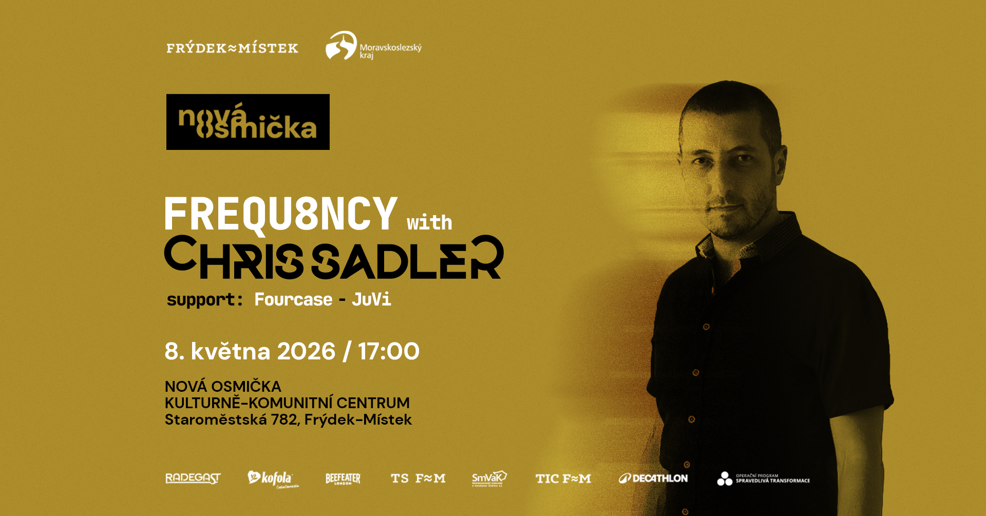 FREQ8NCY: Chris Sadler - banner akce v kulturním centru Nová Osmička
