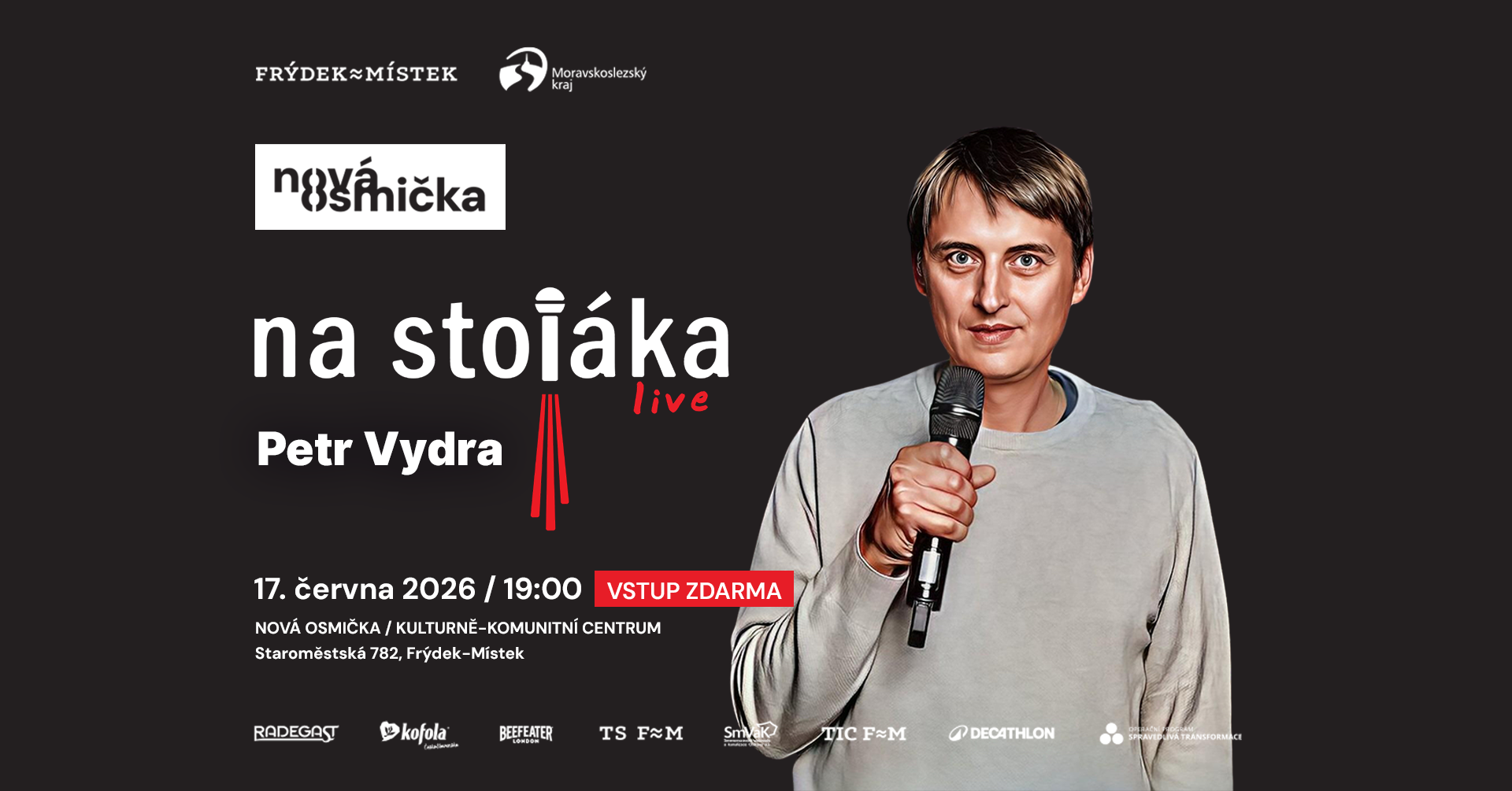 Petr Vydra - Na Stojáka! - banner akce v kulturním centru Nová Osmička