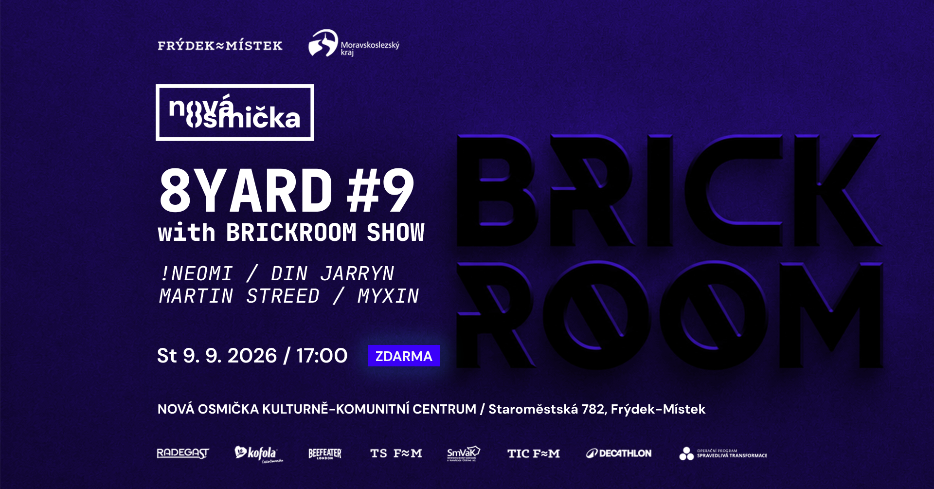 8YARD #9 – BrickRoom Show (Techno) - banner akce