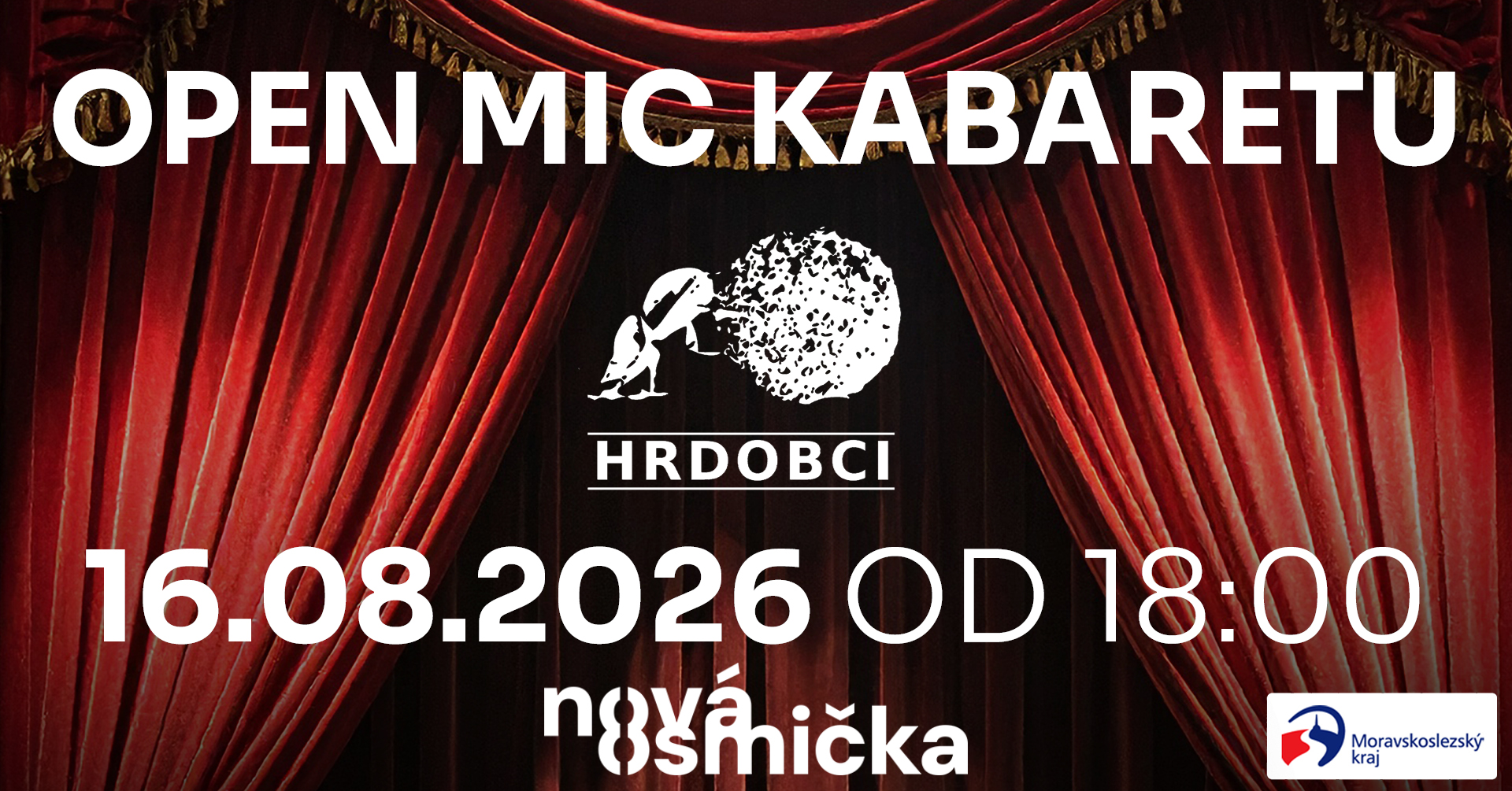 Open Mic Kabaretu Hrdobci - banner akce v kulturním centru Nová Osmička