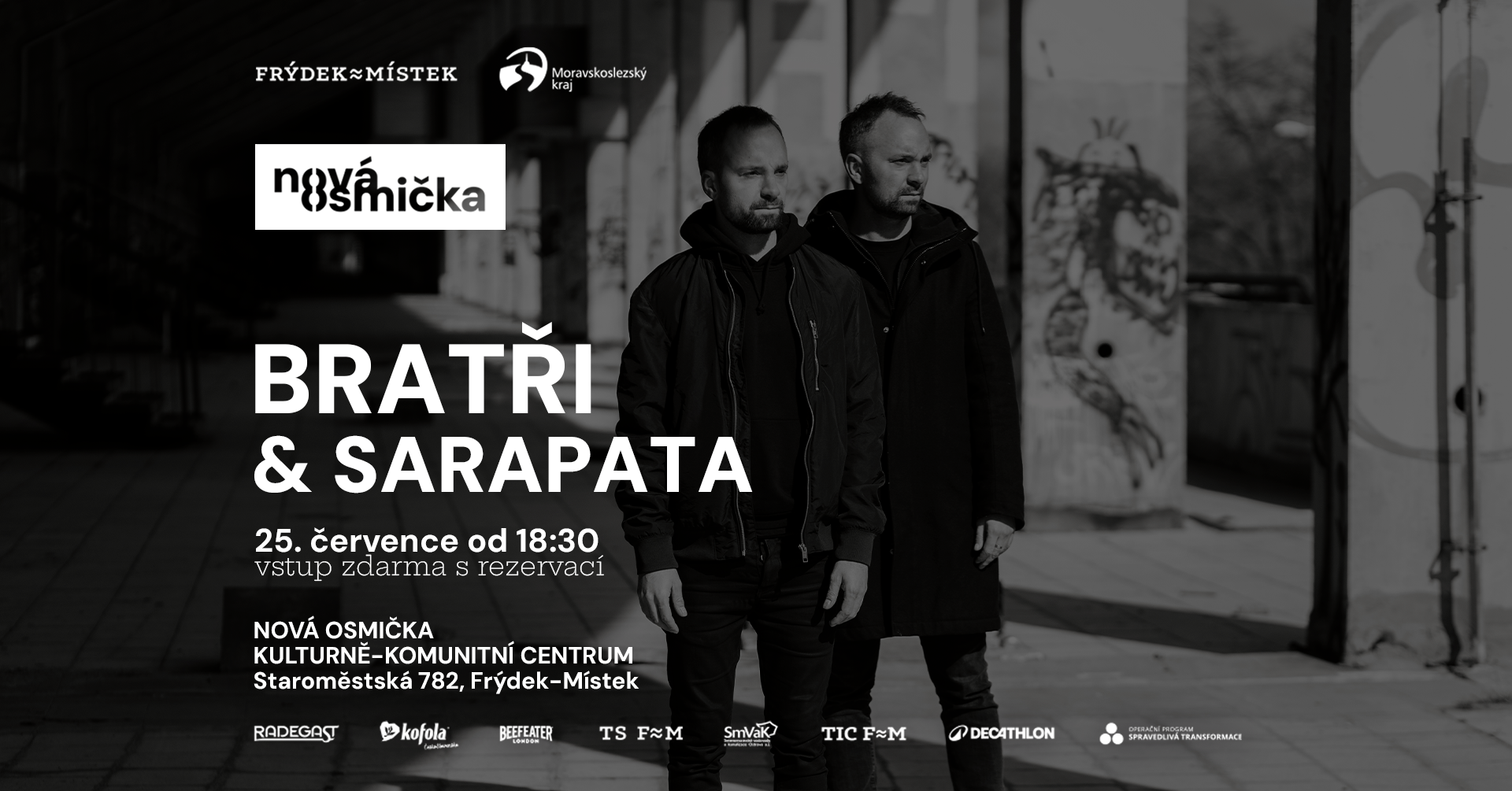 BRATŘI + support SARAPATA - banner akce