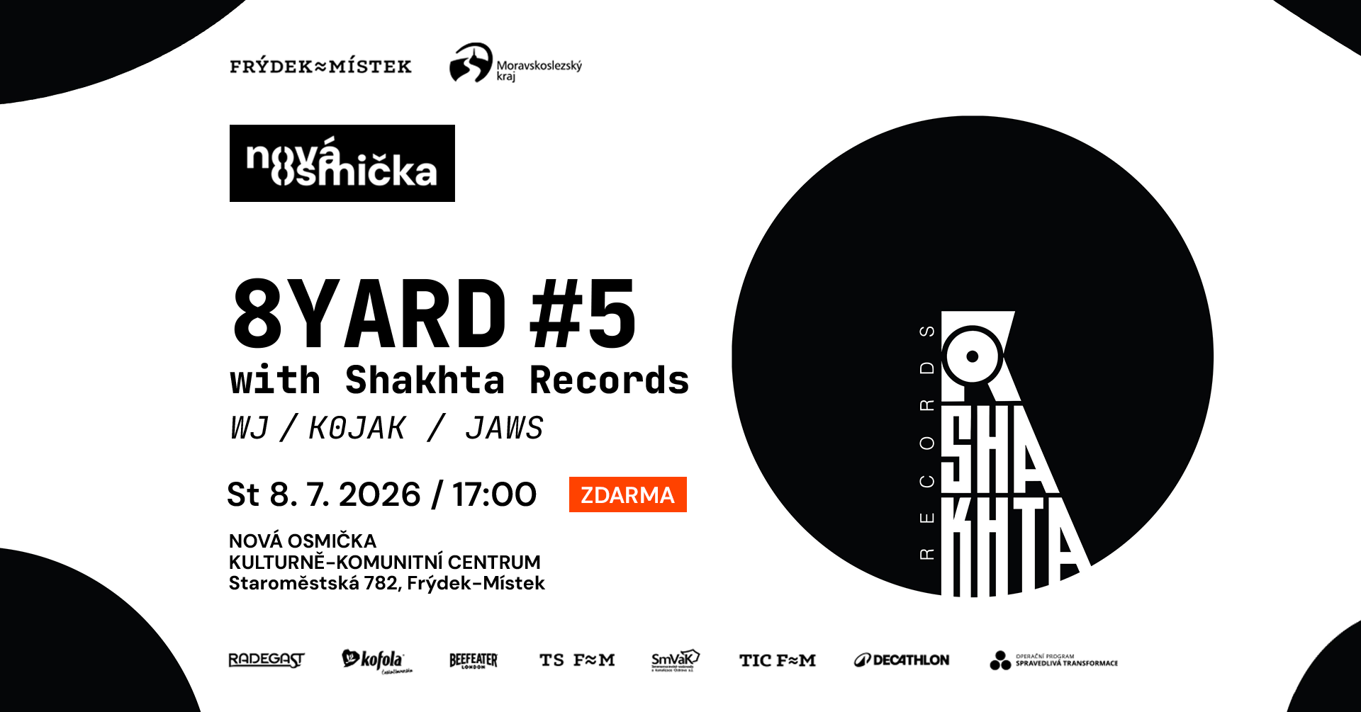 8YARD #5 – Shakhta Records - banner akce v kulturním centru Nová Osmička